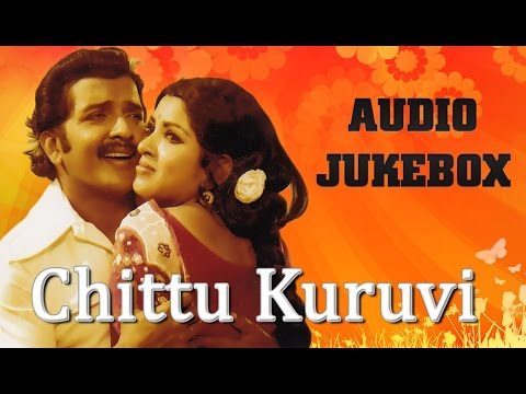 Chittu Kuruvi Movie Songs