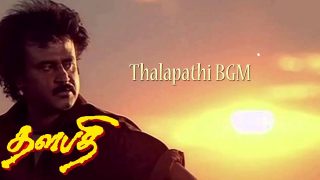 Thalapathi Tamil Movie BGM